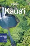 Lonely Planet Kauai: Perfect for exploring top sights and taking roads less travelled (Travel Guide)