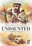 Undaunted North Africa: A Sequel to The WWII Deckbuilding Game