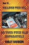 Oil For Harley Davidson Motorcycles