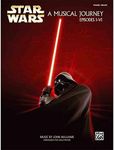 Alfred Music Star Wars Episodes I-VI A Musical Journey Book