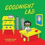 Goodnight Lab: A Scientific Parody 