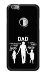 Dad I Phone 6 Plus Case