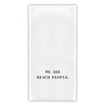 SB Design Studio F2F Thirsty Boy Flour Sack Towel, 30-Inches Square, We Are Beach People.