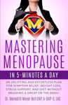 Mastering Menopause in 5 Minutes a 