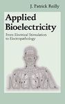 Applied Bioelectricity: From Electr