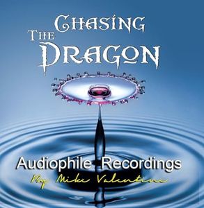 Chasing the Dragon Audiophile Recordings