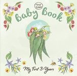 Baby Book: My First 3 Years (May Gibbs)