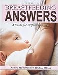 Breastfeeding Answers: A Guide for 