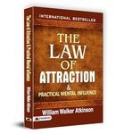 The Law of Attraction and Practical Mental Influence | The Power of Thought Vibrations for Personal Growth Success Goal Achievement Manifestation | Power of Subconscious Mind | William Walker Atkinson