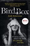 Bird Box: The bestselling psychological thriller, now a major film