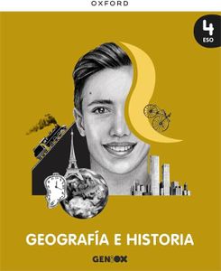 Geografía e Historia 4º ESO. Libro del estudiante. GENiOX