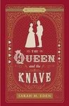 The Queen and the Knave: A Proper R
