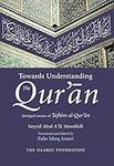 Towards Understanding the Qur'an: E