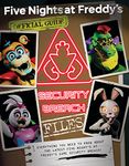 FIVE NIGHTS AT FREDDYS: The Security Breach Files