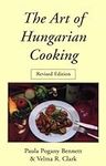 The Art of Hungarian Cooking (Hippocrene International Cookbook Classics S.)