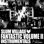 Fantastic Volume II: Instrumentals [VINYL]