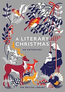 A Literary Christmas: An Anthology