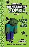 Diary Of A Minecraft Zombie #1: A Scare of a Dare