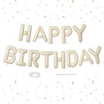 Happy Birthday Balloons Banner Beige,16 Inch Cream White Mylar Foil Letters Birthday Sign Banner Bunting for Boys Girls Men Women Birthday Party Supplies Decorations