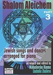 Shalom Aleichem Part 3 – Piano Sheet Music Collection