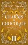 Charms & Chocolate – Immortalized i