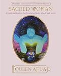 Sacred Woman: A Guide to Healing th