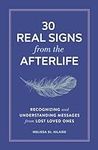 30 Real Signs from the Afterlife: R