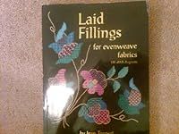 Laid Fillings : For Evenweave Fabri