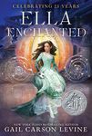 Ella Enchanted: Special Edition with Tasha Tudor Art and Bonus Materials