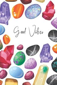 Good Vibes
