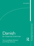 Danish: An Essential Grammar (Routledge Essential Grammars)