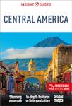 Insight Guides Central America: Travel Guide with eBook (Insight Guides Main Series)