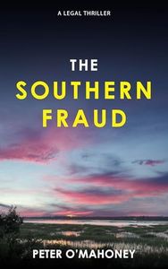 The Southern Fraud (The Southern Lawyer Series Book 5)