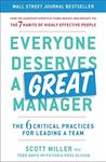 Everyone Deserves a Great Manager: 