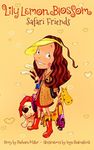 Lily Lemon Blossom Safari Friends: (Kids Book, Picture Books, Ages 3-5, Preschool Books, Baby Books, Children's Bedtime Story) (Lily Lemon Blossom Books)