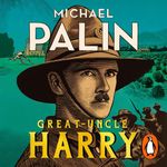 Great-Uncle Harry: A Tale of War and Empire