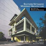 Southern Vietnamese Modernist Archi