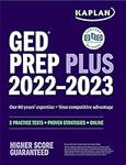 GED Test Prep Plus 2022-2023: Includes 2 Full Length Practice Tests, 1000+ Practice Questions, and 60 Online Videos (Kaplan Test Prep)