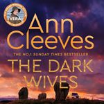 The Dark Wives: Vera Stanhope, Book 11