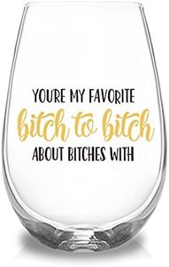 You're My Favorite To About es With, Funny Wine Glasses Gifts for Women, Birthday Christmas Friendship Gifts for Coworker, Sister, Wife, BFF, Roommates, Bachelorette Party Gifts, 17oz