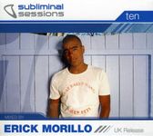 Subliminal Sessions: Mixed By Erick Morillo