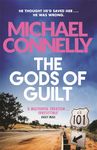 The Gods of Guilt (Mickey Haller Series): Michael Connelly