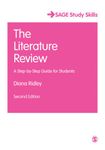 The Literature Review: A Step-by-Step Guide for Students (SAGE Study Skills Series)