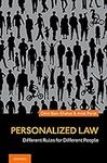 Personalized Law: Different Rules f