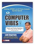 Computer Vibes by Labh Singh Nain sir | Theory and Practical Questions Chapter wise | Banking, UPSSSC, SSC, UP Police SI/ASI and Other State Exam 2024