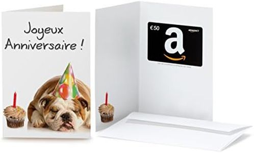 Carte cadeau Amazon.fr - €50 - Dans une carte de vœux Anniversaire Bulldog