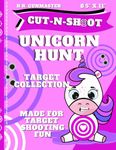 Unicorn Hunt Target Book Collection: Over 50 Fun Paper Targets from HH Gunmaster: Designed for BB, Pellet, Air-soft, Pistol, Shot Gun, Rifle & Archery Shooters