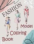 Fashion Model Coloring Book: A Fash