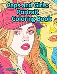 Caps and Girls: Portrait Coloring B