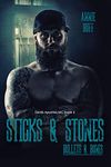 Sticks & Stones, Bullets & Bones (The Devil's Apostles MC Book 2)